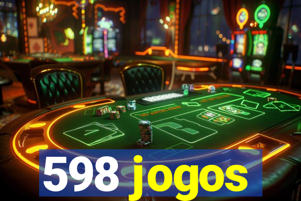 598 jogos